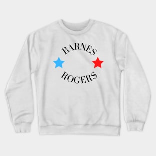 rogers and barnes with stars Crewneck Sweatshirt